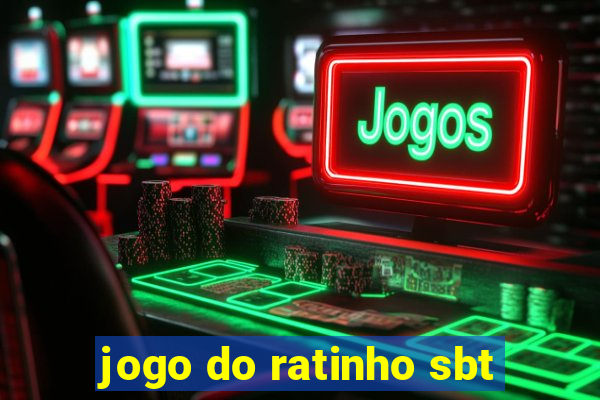 jogo do ratinho sbt